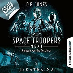 P. E. Jones_Jekaterina_Space Troopers Next