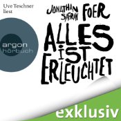 Jonathan Safran Foer - Alles ist erleuchtet