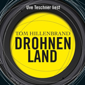 Drohnenland - Tom Hillenbrand