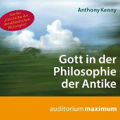 Anthony Kenny, Gott in der Philosophie der Antike, Uve Teschner