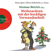 Dietmar Bittrich, Weihnachten mit der buckligen Verwandtschaft, Uve Teschner