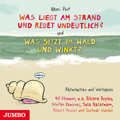 was liegt vam strand und redet undeutlich